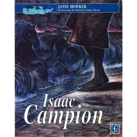 Isaac Campion. Ils. Mauricio Gómez Morín