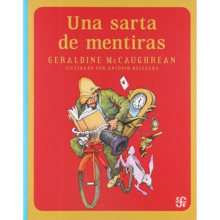 Una sarta de mentiras. Ils. Antonio Helguera