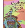 Capitana Jennifer Aguamala Jones Ils. Damián Ortega.