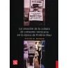 La creación de la cultura de consumo mexicana en la época de Porfirio Díaz