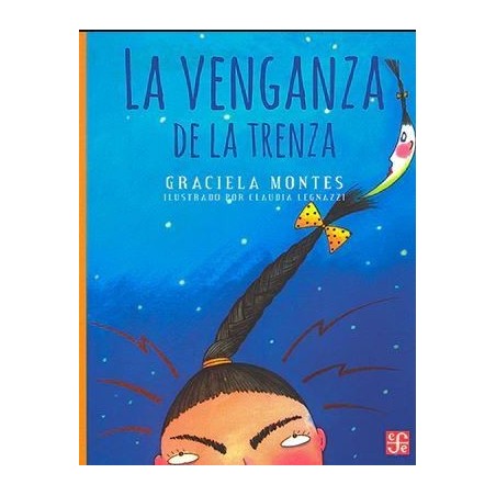 La venganza de la trenza