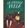 La escuela vuela.