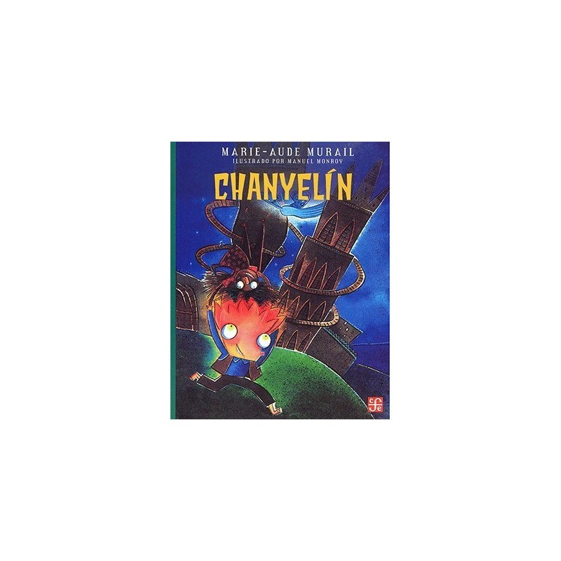 Chanyelín. Ils. Manuel Monroy