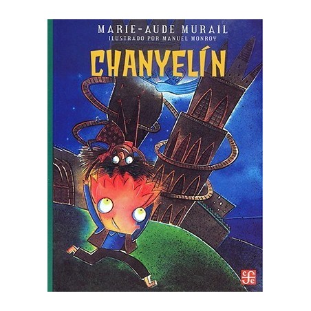 Chanyelín. Ils. Manuel Monroy
