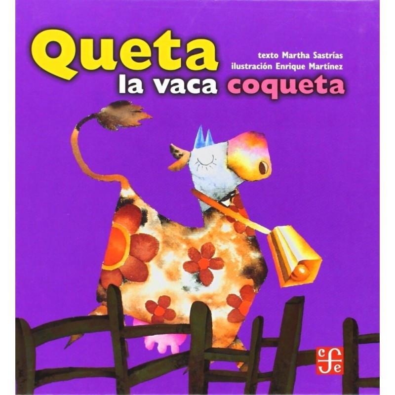 Queta la vaca coqueta