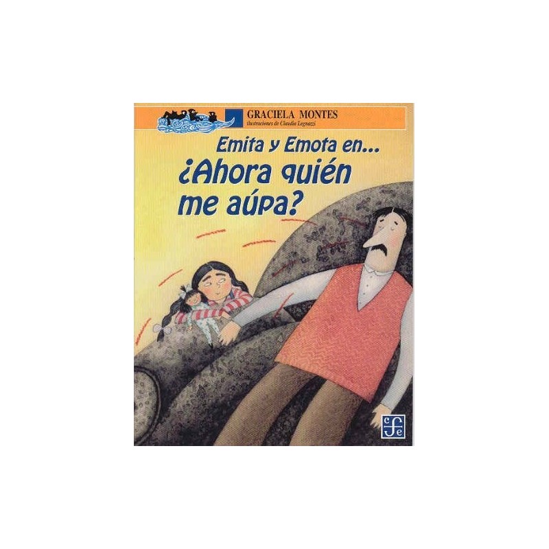 Emita y Emota en... ¿Ahora quién me aúpa?