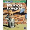 Manos largas. Ils. Patricio Betteo.