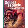 Odisea por el espacio inexistente. Ils. Guillermo de Gante