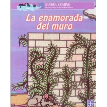 La enamorada del muro. Ils. Ricardo Radosh