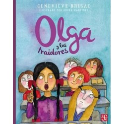 Olga y los traidores. Ils. Erika Martínez