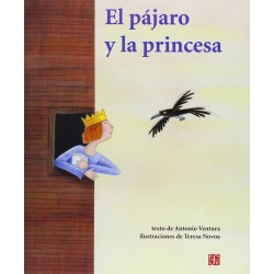 El pájaro y la princesa.