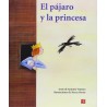 El pájaro y la princesa.