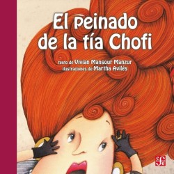 El peinado de la tía Chofi