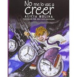 No me lo vas a creer. Ils. José Luis Castillón