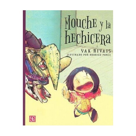 Mouche y la hechicera. Ils. Rodrigo Ponce.