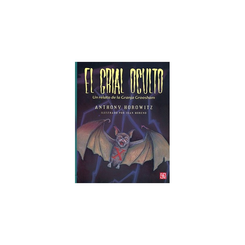 El grial oculto.Un relato de la granja Groosham.Ils.J.Moreno