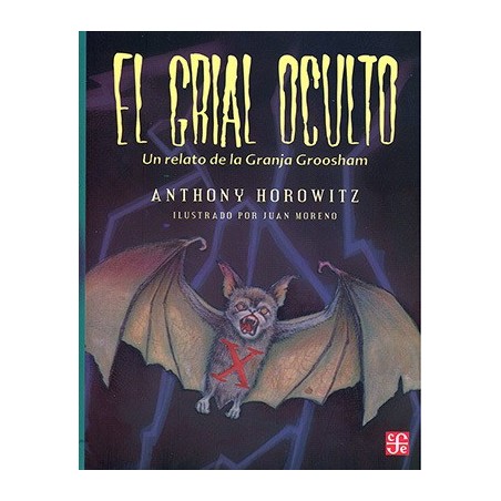 El grial oculto.Un relato de la granja Groosham.Ils.J.Moreno