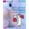 Perro de mar Williams y el norte congelado.Ils. Patricio Ortiz
