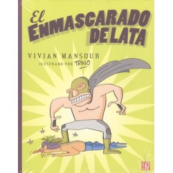 El Enmascarado de Lata. Ils. Trino