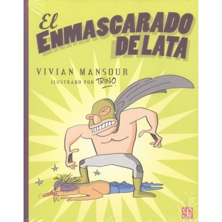 El Enmascarado de Lata. Ils. Trino