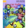 A Lucas todo le sale mal. Ils. Stefanie Schikora