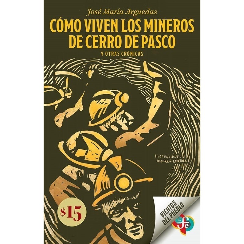 Cómo viven los mineros de Cerro de Pasco