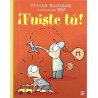 Fuiste tú. Ils. Trino