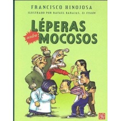 Léperas contra mocosos. Ils. Rafael Barajas "el fisgón"