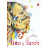 Toto y Taroh.