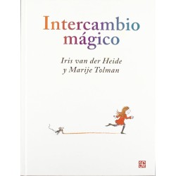 Intercambio mágico. Ils. Marije Tolman