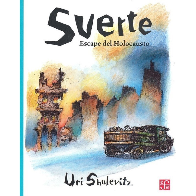 Suerte: escape del holocausto