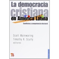 La democracia cristiana en América Latina.