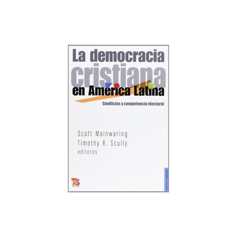 La democracia cristiana en América Latina.