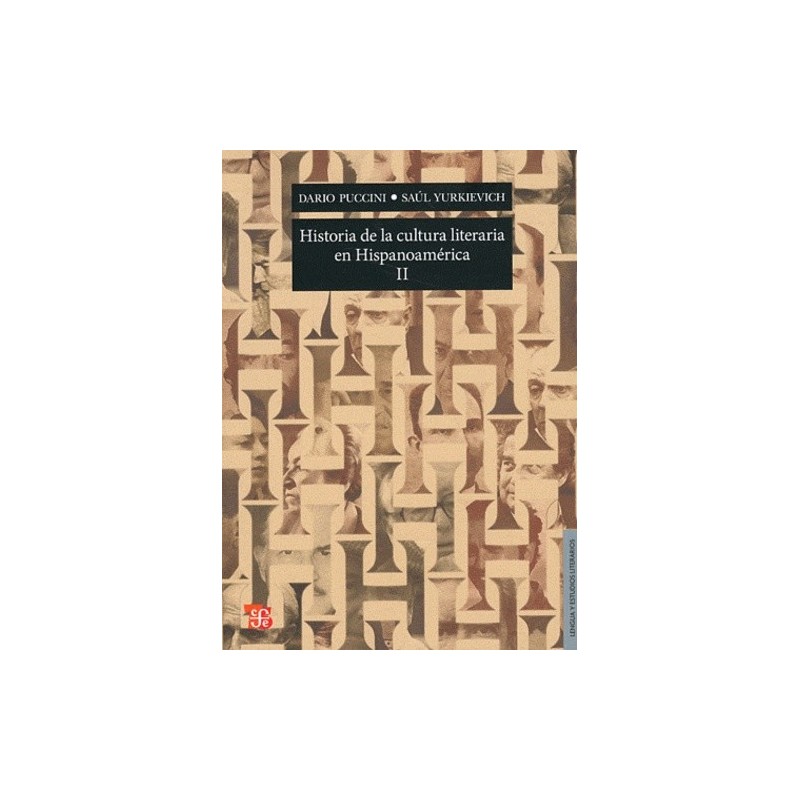 Historia de la cultura literaria en Hispanoamérica II.
