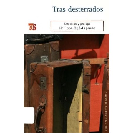 Tras desterrados.