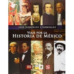 Viaje por la historia de México