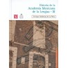 Historia de la Academia Mexicana de la Lengua III