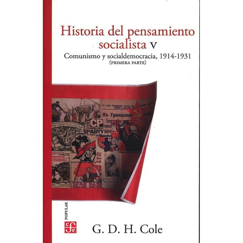 Historia del pensamiento socialista V: comunismo y socialdemocracia, 1914-1931