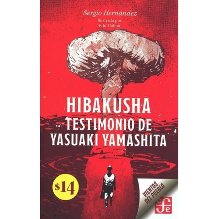 Hibakusha. Testimonio de Yasuaki Yamashita