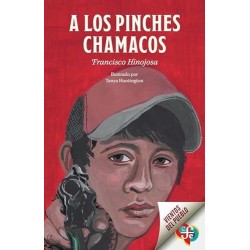 A los pinches chamacos