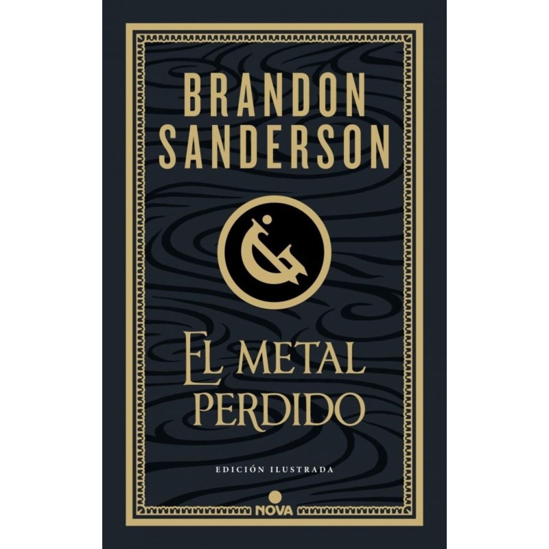 El metal perdido (edición ilustrada)