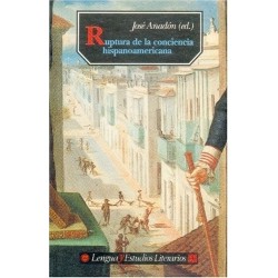 Ruptura de la conciencia hispanoamericana