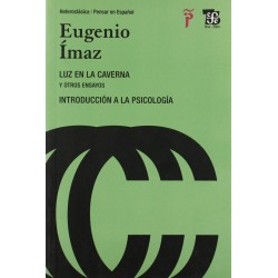 Luz en la caverna y otros ensayos. Introducción a la psicología.