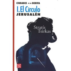 Ciudades a la deriva, 1: El círculo de Jerusalén