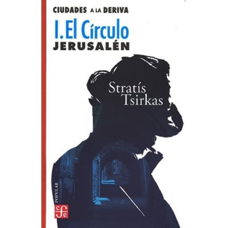 Ciudades a la deriva, 1: El círculo de Jerusalén