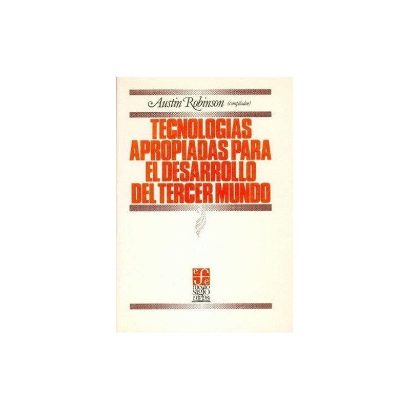 Tecnologías apropiadas para el desarrollo del tercer mundo