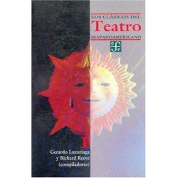 Los clásicos del teatro hispanoamericano TomoI