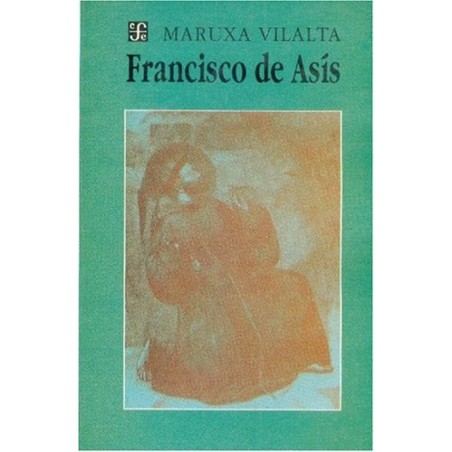 Francisco de Asís. (Obra en 14 cuadros)
