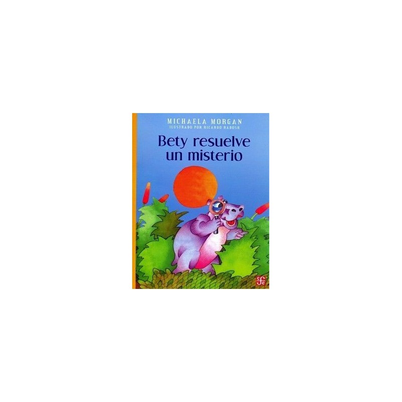 Bety resuelve un misterio. Ils. Ricardo Radosh