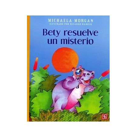 Bety resuelve un misterio. Ils. Ricardo Radosh